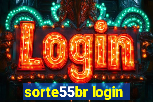 sorte55br login